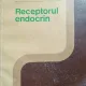 Receptorul endocrin - Aurelian Grigorescu