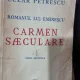 Carmen Saeculare. Romanul lui Eminescu - Cezar Petrescu