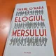 Elogiul mersului - Shane O  Mara