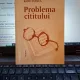Problema cititului - Radu Stanca