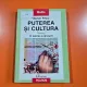 Puterea si cultura. O istorie a cenzurii - Marian Petcu
