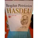 HASDEU - Bogdan Petriceicu Hasdeu