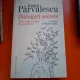 Dialoguri secrete - Ioana Pârvulescu