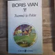 TOAMNA LA PEKIN - BORIS VIAN