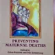 Preventing maternal deaths - Erica Royston editor