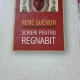Scrieri pentru Regnabit - Rene Guenon