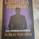 Conspiratia celor bogati. Cele 8 noi reguli ale banilor - Robert Kiyosaki