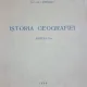 ISTORIA GEOGRAFIEI, PARTEA I  - I. RADULESCU