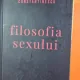 Filosofia sexului - Radu F. Constantinescu