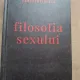 Filosofia sexului - Radu F. Constantinescu