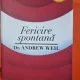 Fericire spontana - Dr. Andrew Weil