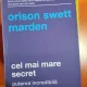 Cel mai mare secret - Orison Swett Marden