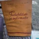 Probabilitate si informatie - A. M. Ialom, I. M. Ialom