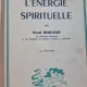Colegat L Energie spirituelle; Essai sur de donneed immediates de la conscience -  Henri Bergson