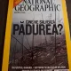 Cine ne salveaza padurea? - National Geographic,Octombrie 2005