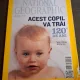 Acest copil va trai 120 de ani - National Geographic Romania,Mai 2013