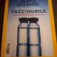De ce sunt bune vaccinurile - National Geographic,Noiembrie 2017