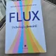 Flux. Psihologia fericirii - Mihaly Csikszentmihalyi