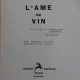 L ame du vin - M. Constantin Weyer