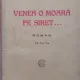 Venea o moara pe Siret... - Mihail Sadoveanu