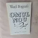 Omul nou - Vlad Zografi
