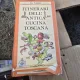 Itinerari dell antica cucina toscana - Leo Codacci