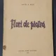 Flori de piatra - Pavel P. Belu, cu dedicatia autorului pentru Radu Gyr