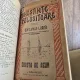 Coligat de cărți seria de Cunoștințe folositoare  editate sub îngrijirea profesorului Ion Simionescu.