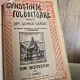 Coligat de cărți seria de Cunoștințe folositoare  editate sub îngrijirea profesorului Ion Simionescu.
