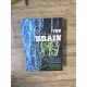 The Brain - Rob DeSalle & Ian Tattersall