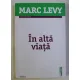 In alta viata - Marc Levy