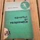 Sportul si respiratia - V.V. Mihailov