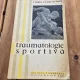 Traumatologie sportiva - C. Dobosiu