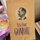 Victor Gomoiu 1882-1960 - Benone Dutescu