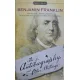 The Autobiography and Other Writings - Benjamin Franklin