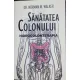 Sanatatea colonului.Hidrocolonterapia - Dr. Norman W. Walker