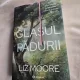 Glasul padurii - Liz Moore