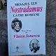 MESAJUL LUI NOSTRADAMUS CATRE ROMANI DESCIFRAT DE VLAICU IONESCU