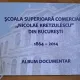 SCOALA SUPERIOARA COMERCIALA NICOLAE KRETZULESCU