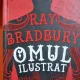 OMUL ILUSTRAT - RAY BRADBURY