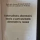 Iulian Mincu - Universalitatea alimentatiei. Istoria si particularitatile alimentatiei la romani  cu dedicatia autorului