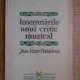 JEAN-VICTOR PANDELESCU - INSEMNARILE UNUI CRITIC MUZICAL,1982