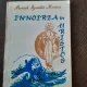 INNOIREA IN HRISTOS-MONAH IGNATIE MARICA
