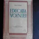 EDUCATIA VOINTEI-JULES PAYOT