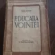 EDUCATIA VOINTEI-JULES PAYOT