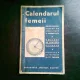 CALENDARUL FEMEII