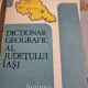 DICTIONAR GEOGRAFIC AL JUDETULUI IASI- AL. OBREJA