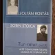 ZOLTAN ROSTAS SI SORIN STOICA - TUR-RETUR CONVORBIRI DESPRE MUNCA IN STRAINATATE ED CURTEA VECHE 2006 - 414 PAG STARE BUNA