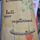 BUCATARIE LACTO-VEGETARIANA-MARIA DELEANU-ANA ELENESCU
