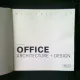 OFFICE. ARCHITECTURE+DESIGN - LARA MENZEL